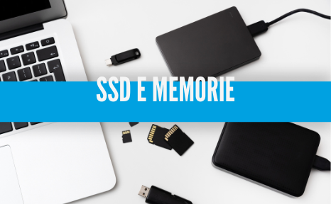 SSD e Memorie